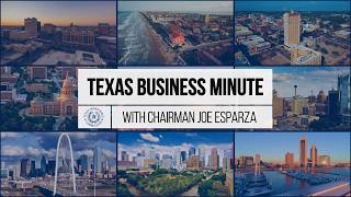 Texas Business Minute with Chairman Joe Esparza | September 2026