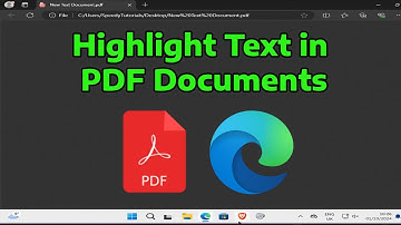 How To Highlight Text in PDF Documents on Microsoft Edge Browser