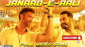 Janaab-e-Aali | Full Song | WAR 2 | Hrithik Roshan, NTR | Pritam, Sachet Tandon, Saaj Bhatt, Amitabh