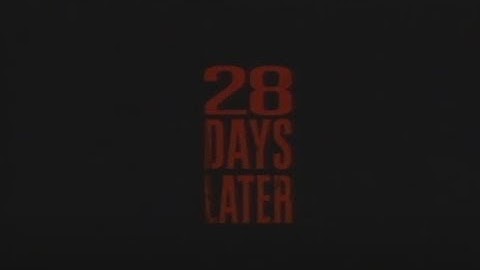 28 Days Later (2002) - Official Trailer