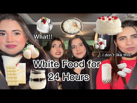 EATING ONLY WHITE FOOD FOR 24 HOURS...