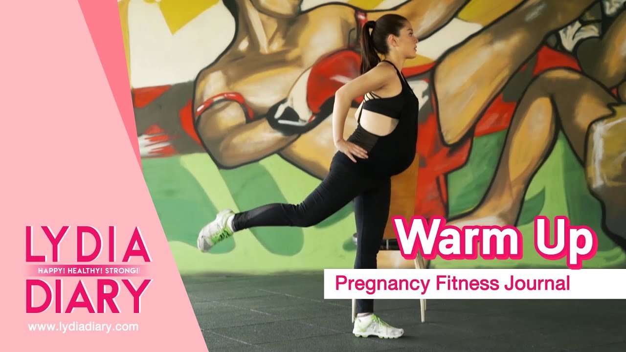 Lydia Diary | Warm Up - Pregnancy Fitness Journal