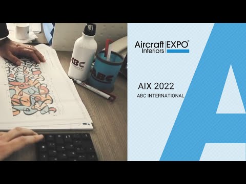 Aircraft Interiors Expo 2022 - ABC International