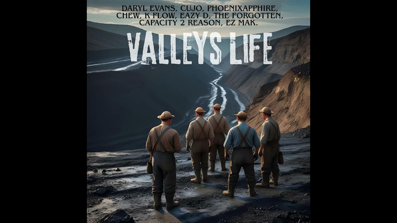 Daryl Evans ft Cujo, PhoeniXapphire, Chew, K Flow, Eazy D, The Forgotten....... - Valleys Life Audio