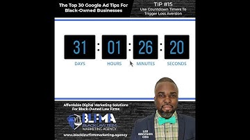 Google Ad Tip #15 - Use Countdown Times To Trigger Loss Aversion