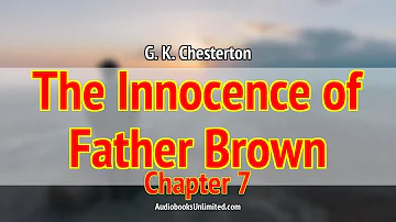 The Innocence of Father Brown Audiobook Chapter 7 with subtitles