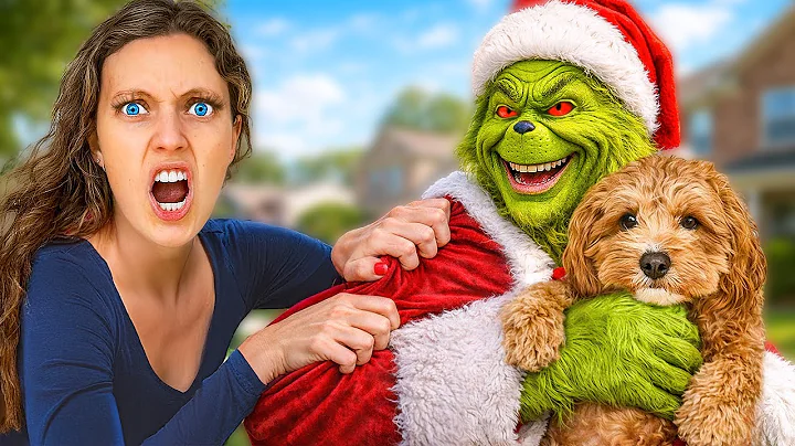 GRINCH STOLE MY DOG!!
