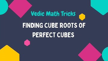 Speed Math Tricks : Cube Root of Perfect Cubes in 5 seconds.