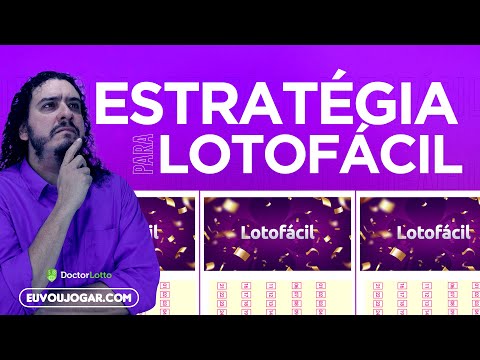 Qual é a melhor estratégia para fazer vários jogos na Lotofácil? | Doctor Lotto