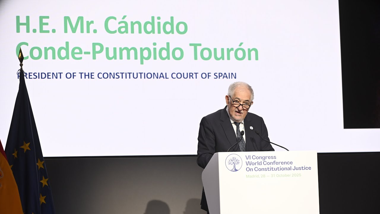 Inauguración del VI Congreso de la Conferencia Mundial de Justicia Constitucional de Madrid