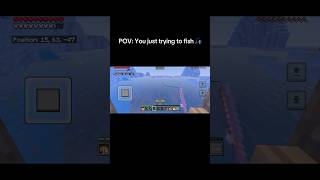 POV: Fishing in minecraft 🎣