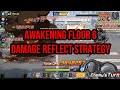 Mini Awakening Guide (Part 2) - Floor 6 with DSK Core 1! One Punch Man: The Strongest