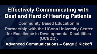 Effectively Communicating with Deaf and Hard of Hearing Patients