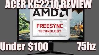 75hz Freesync Gaming Monitor under $100 - Acer KG221Q review