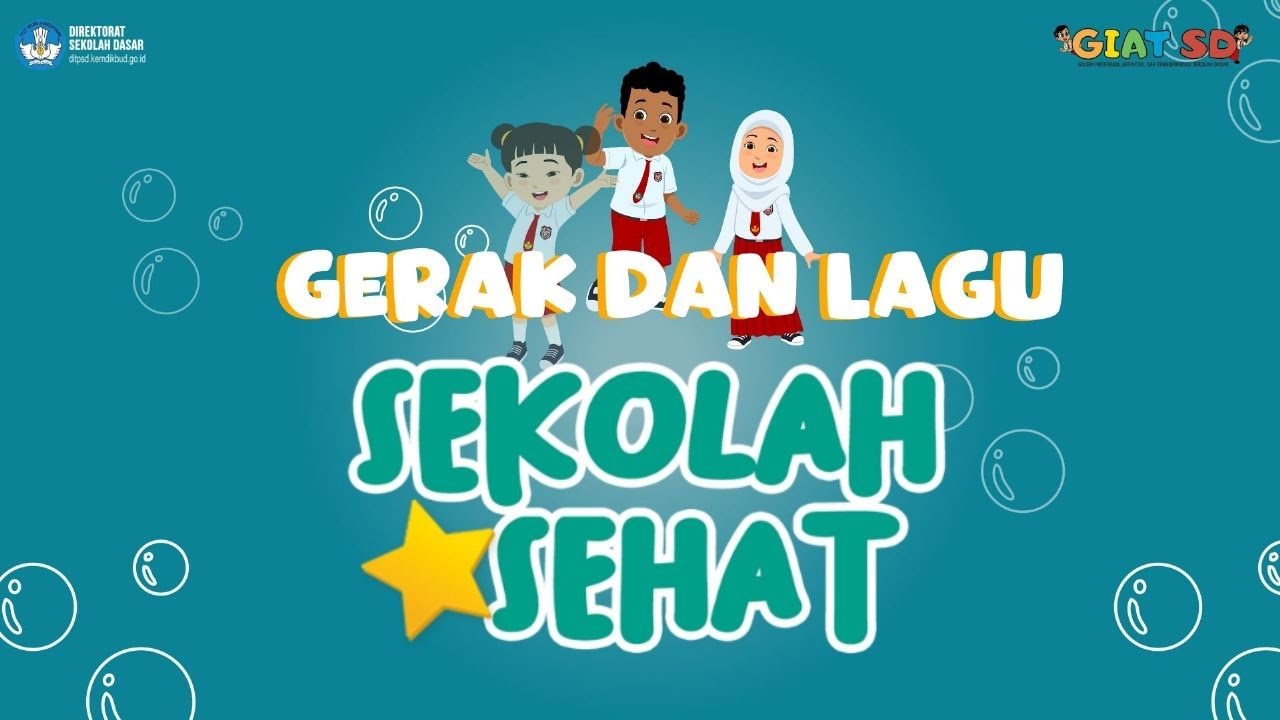 Gerak dan Lagu Sekolah Sehat