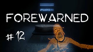 FOREWARNED | Solo | No Commentary | #12