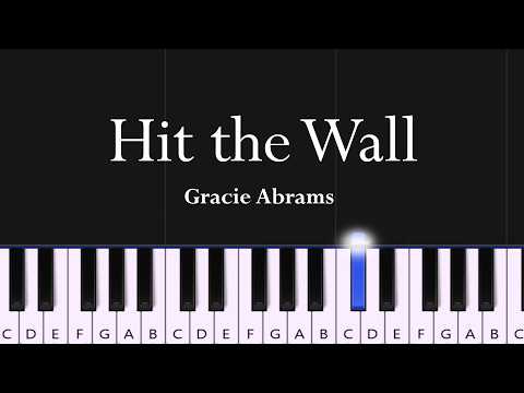 Hit the Wall - Gracie Abrams