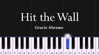 Gracie Abrams - Hit the Wall (piano tutorial)