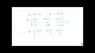 IIT JEE DETERMINANTS Solve for `x`  `|x-2 2x-3 3xx-4x-4 2x-9 3x-16 x-8 2x-27 3x-64|=0.` 22 X 3