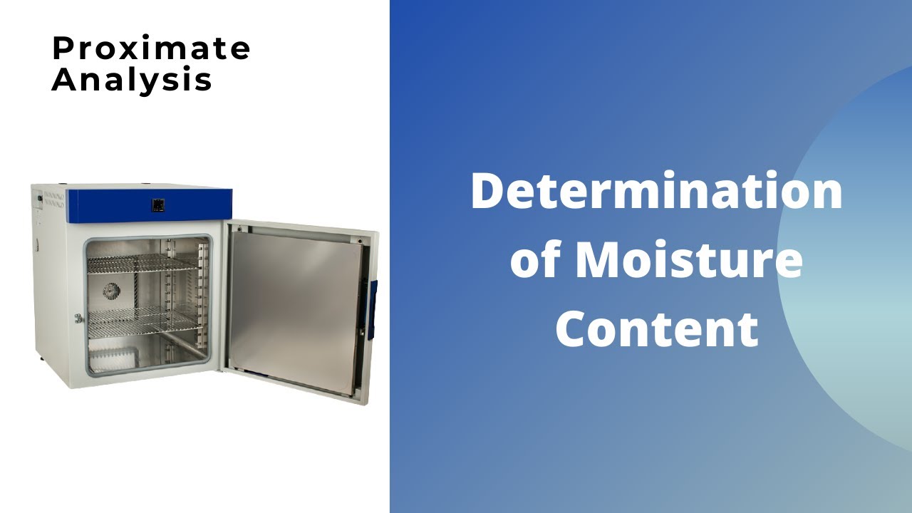 Determination of Moisture Content - YouTube