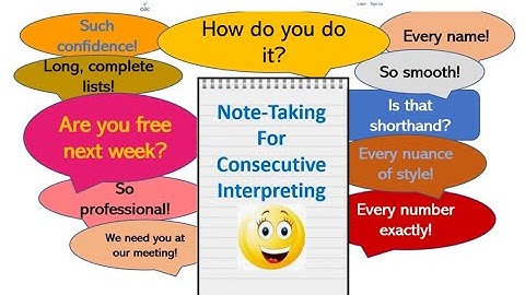 Note-Taking for Consecutive Interpreting - David Violet - Practice Session
