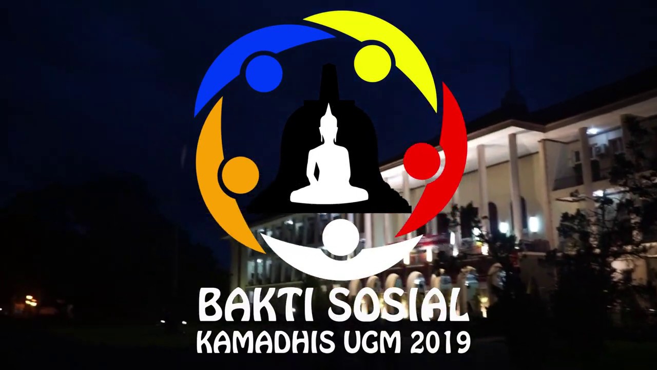AFTER MOVIE - BAKTI SOSIAL KAMADHIS UGM 2019 - YouTube