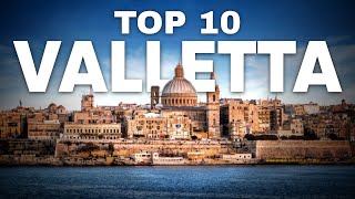 TOP 10 Things to do in VALLETTA, Malta | Travel Guide (2024)