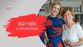 Bagdy Emőke: „Én csak a férfivel tudom a női boldogságot elképzelni”