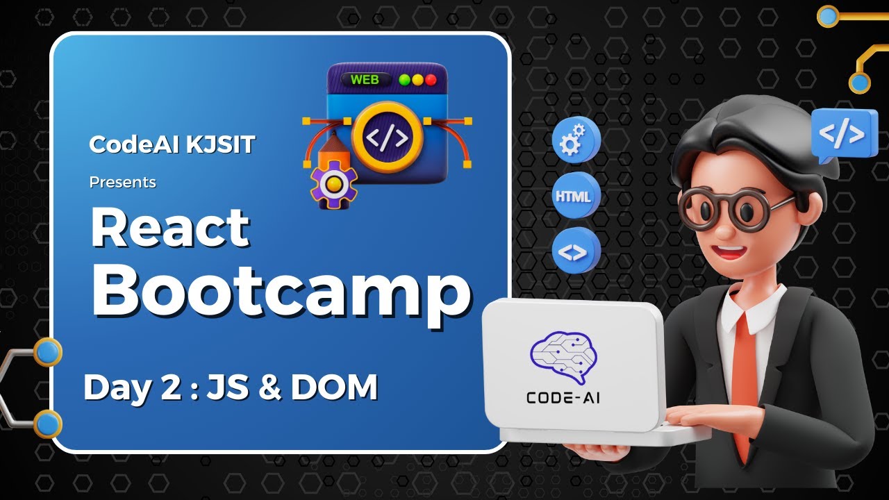 React Session Day 2 (JS & DOM) | CodeAI Club - YouTube