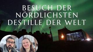 Besuch bei Bivrost Whisky & Tour durch die Aurora Spirit Distillery