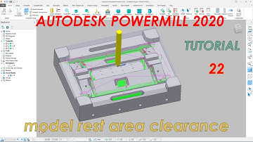 powermill  2020 Model Rest Area Clearance using Stock Model Tutorial | powermill Rest Machining