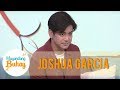 Joshua Garcia shares life lessons | Magandang Buhay