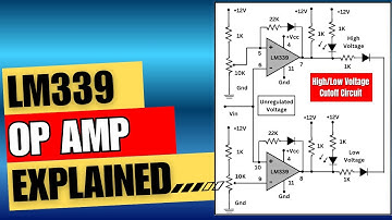 LM339 Op Amp IC Explained Simply! High / Low Voltage Cutoff Circuit