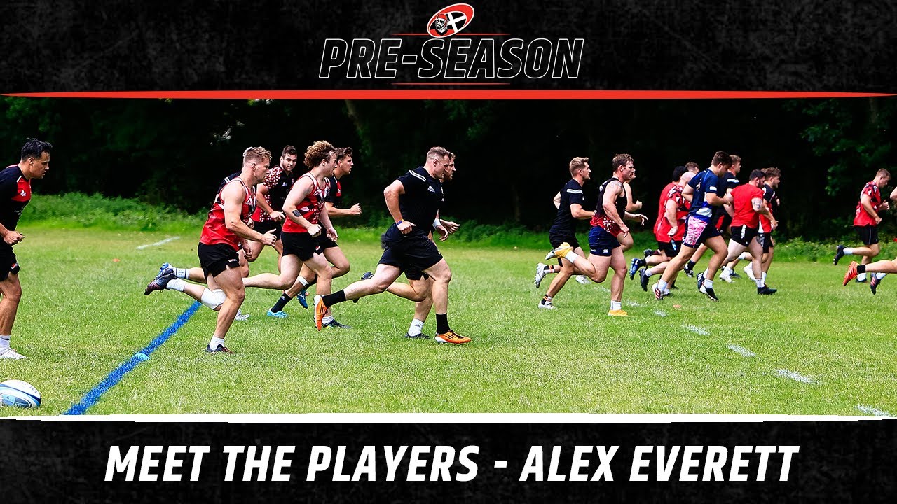 Meet the players - Alex Everett