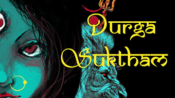 "Durga Suktham" - Sacred Chants - Durga Suktam - Peaceful Durga Mantra