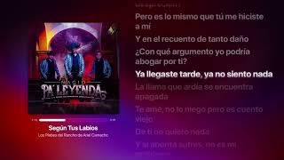Según Tus Labios - Los Plebes del Rancho de Ariel Camacho   Letra Completa
