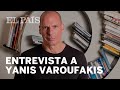 Entrevista a Yanis Varoufakis