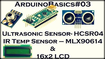 Arduino with Ultrasonic sensor HCSR04 & MLX90614 IR Wireless Temperature Sensor | Thermometer