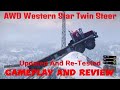SnowRunner Western Star Twin Steer Updated Gameplay And Review