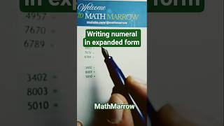 How to write the given Numeral in expanded form #MathMarrow