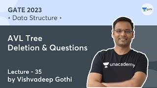 Data Structure | L-35 | AVL Tree|  Deletion & Questions | Vishvadeep Gothi