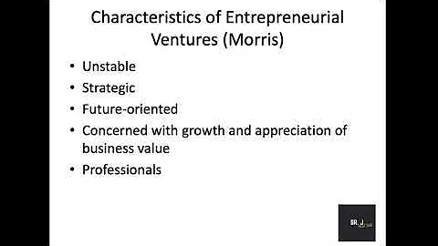 What are the 4 characteristics of entrepreneurial ventures? (2023)