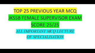 PREVIOUS YEAR MCQ JKSSB SUPERVISOR  EXAM | FEMALE SUPERVISOR| #jkssb #supervisor #jkssbsupervisor