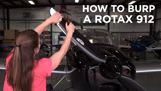 Tips Techniques How To Burp A Rotax 912