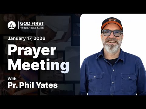 God First: Your Daily Prayer Meeting #1270