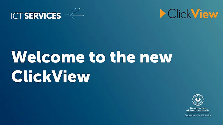 ClickView - Welcome to the new ClickView