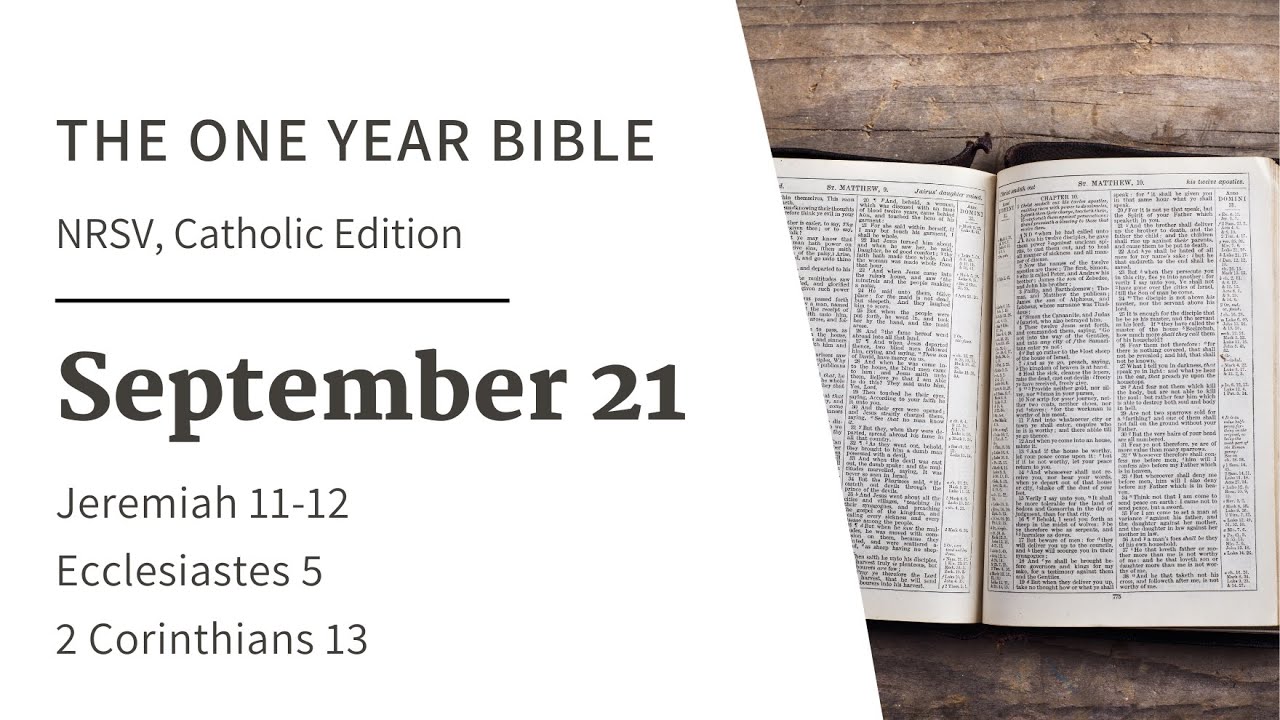 One Year Bible NRSV Catholic September 21st Jeremiah 11 12 Ecc 5 one-year-bible-nrsv-catholic-september-21st-jeremiah-11-12-ecc-5
