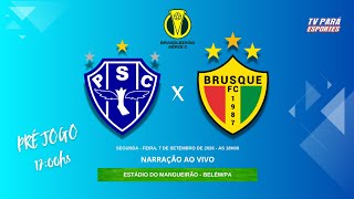 AO VIVO - PAYSANDU X BRUSQUE I BRASILEIRO SÉRIE C 2026