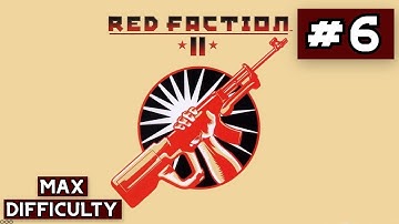 Red Faction II | Level 6 SOPOT