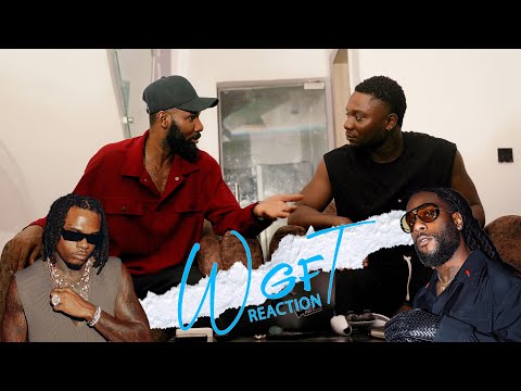 Gunna ft Burna Boy - WGFT | Reaction Video by ZankaNBE & Lamor